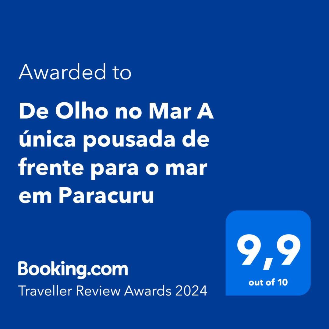 De Olho No Mar A Unica Pousada De Frente Para O Mar Em Paracuru Zewnętrze zdjęcie
